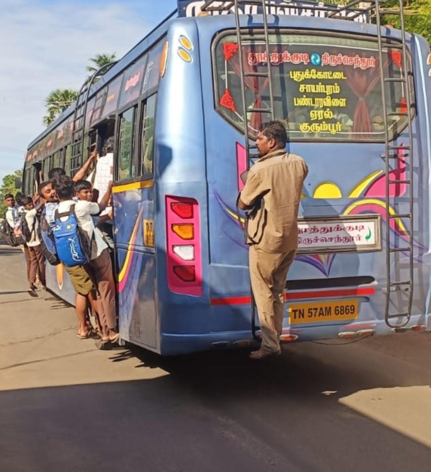 சாயர்புரம் பகுதியில் பேருந்து பற்றாக்குறை - நடத்துநர் படிக்கட்டில் பயணம் செய்யும் அளவில் அவல நிலை