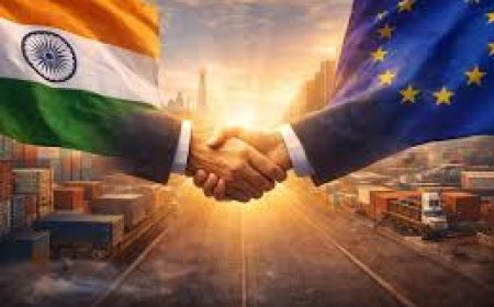 “அனைத்து வர்த்தக ஒப்பந்தங்களின் தாய்” – EU–இந்திய FTA : உலக அரசியல், பொருளாதார வரலாற்றில் புதிய திருப்பம்